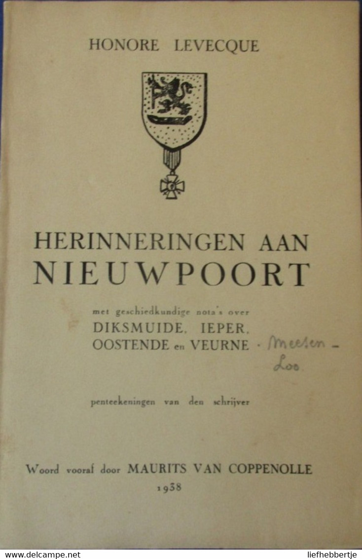 Herinneringen Aan Nieuwpoort - Ook Diksmuide Ieper Oostende Mesen Lo Veurne - Geschichte