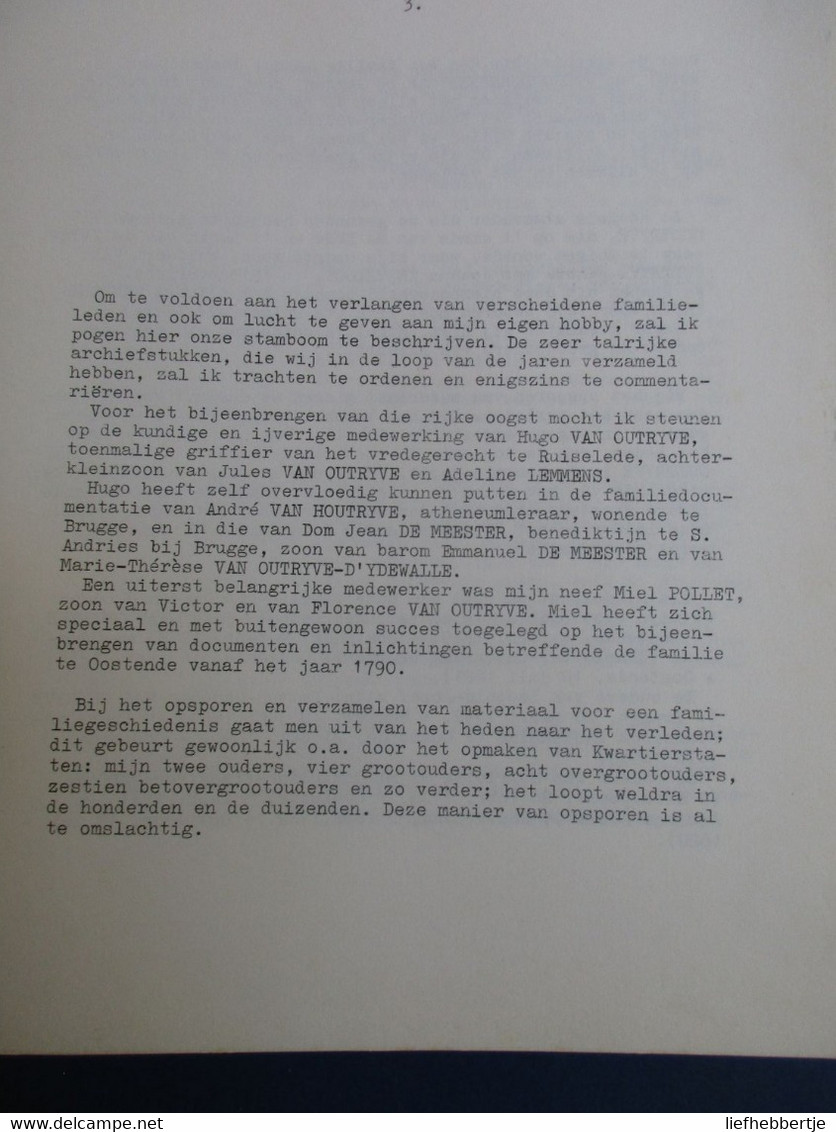 De Stam Van Outryve - Geschiedenis Van Een Familietak - Ooigem - Heist - Genealogie - Stamboom - Historia