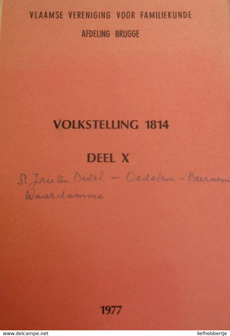 Volkstelling 1814 - Oedelem Beernem Waardamme Sint-Joris Ten Distel - Genealogie - Stamboom - Historia