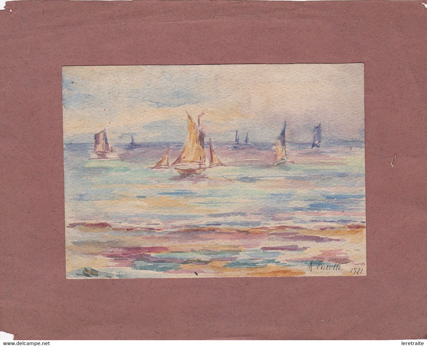 Aquarelle De A. Turotte 1921, (Cambrai, Nord.) Voiliers Sur La Mer. - Watercolours