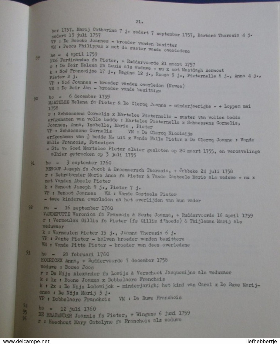 De Staten Van Goed Van Ten Hove, Hertsberge, Den Houtschen, Steenbrugge En Gentbrugge - Genealogie - Geschichte