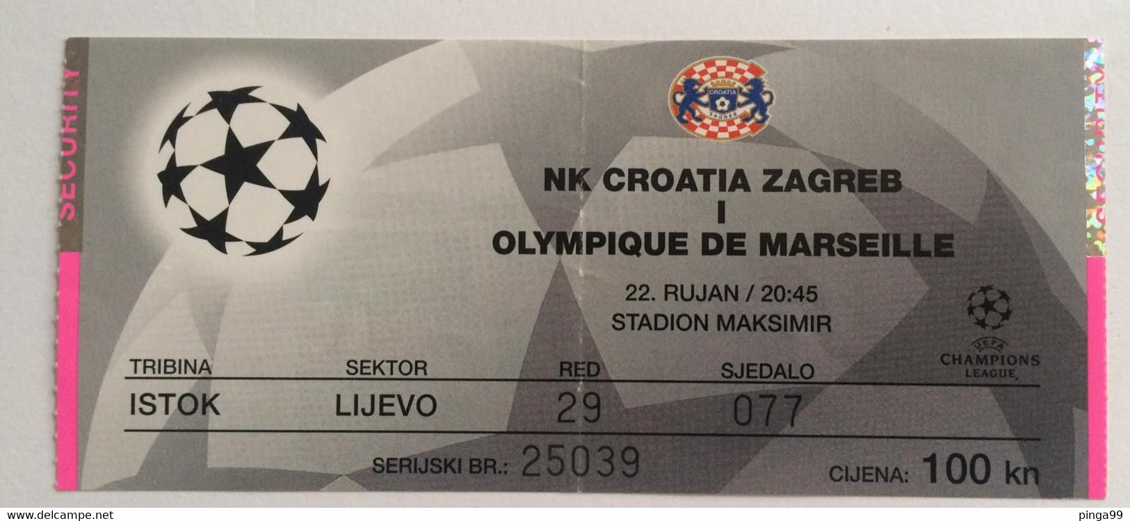 Football NK CROATIA ZAGREB Vs OLYMPIQUE DE MARSEILLE TICKET 22.09. 1999. UEFA CHAMPIONS LEAGUE - Tickets & Toegangskaarten