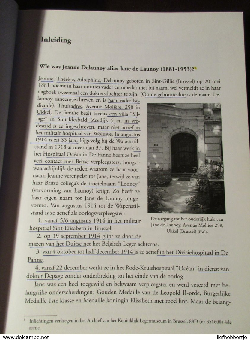 Jane De Launoy 1914-1918 - Oorlogsverpleegsters In Bevolen Dienst - De Panne Gent Sint-Idesbald Ramskapelle Enz. WO I - Weltkrieg 1914-18
