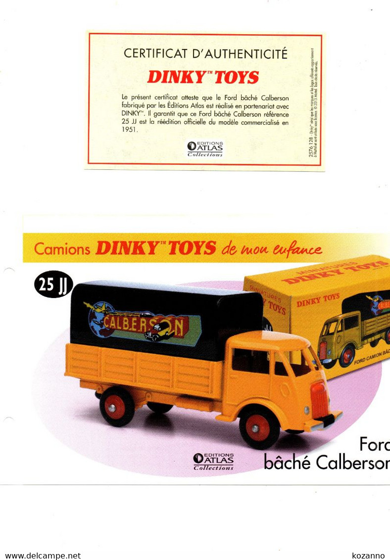 DINKY TOYS CAMIONS: REF 25JJ FORD BACHE CALBERSON - FICHE TECHNIQUE & CERTIFICAT D'AUTHENTICITE - Catalogues