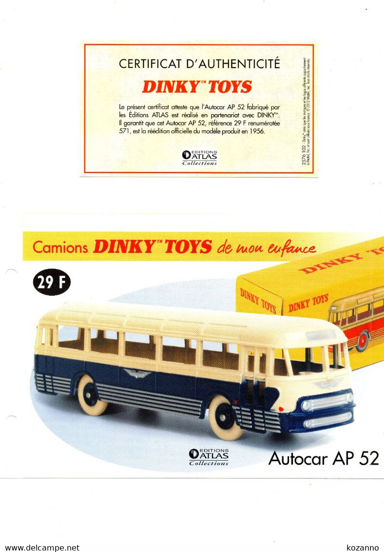 DINKY TOYS CAMIONS: REF 29F AUTOCAR AP52 - FICHE TECHNIQUE & CERTIFICAT D'AUTHENTICITE - Catalogues & Prospectus