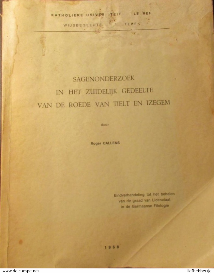 Sagenonderzoek ... Tielt En Izegem  - Tovenarij - Geesten - Heksen - Magie - Duivels ... - 1968 - Histoire