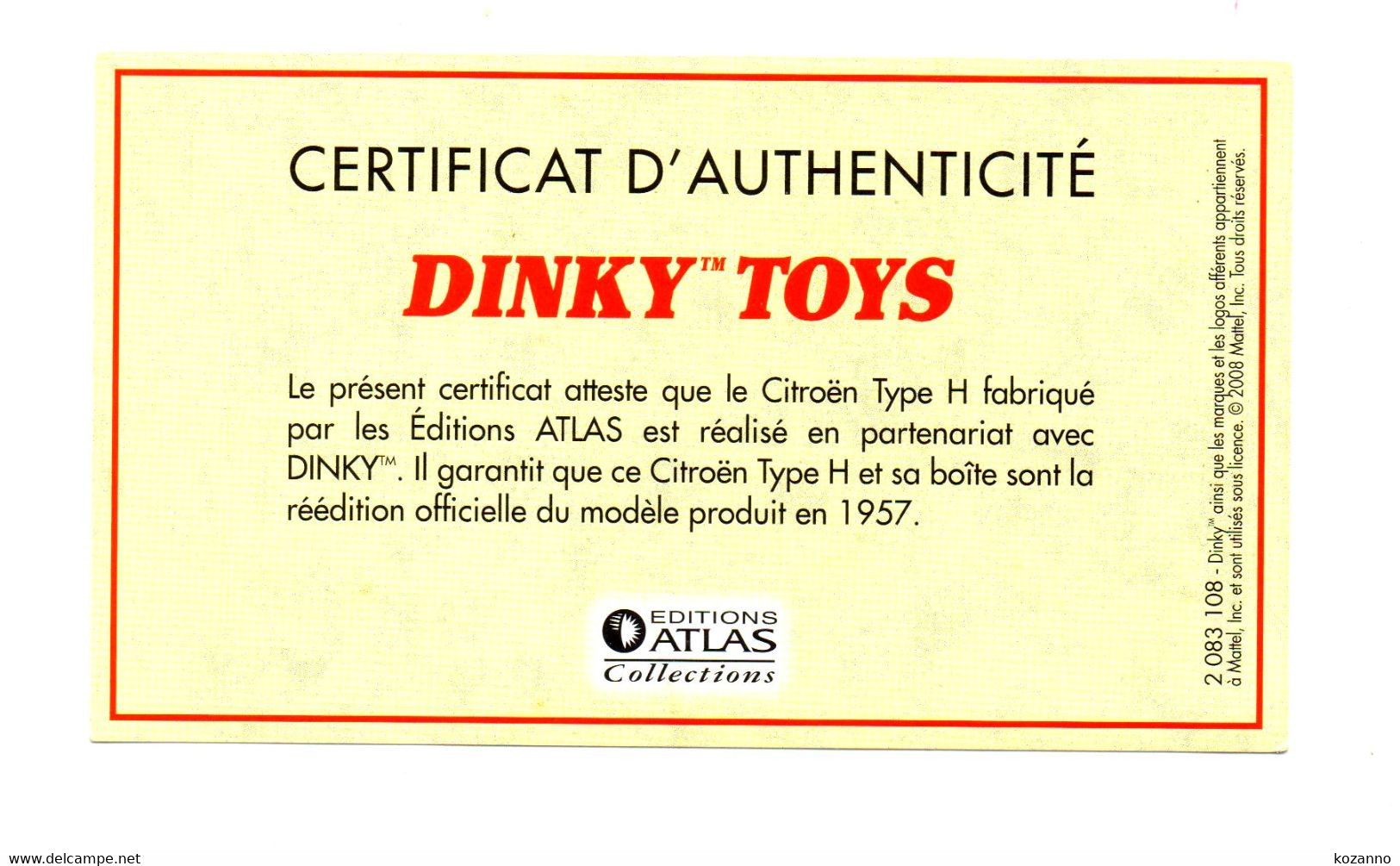 DINKY TOYS: CITROEN TYPE H - CERTIFICAT D'AUTHENTICITE - Catalogi