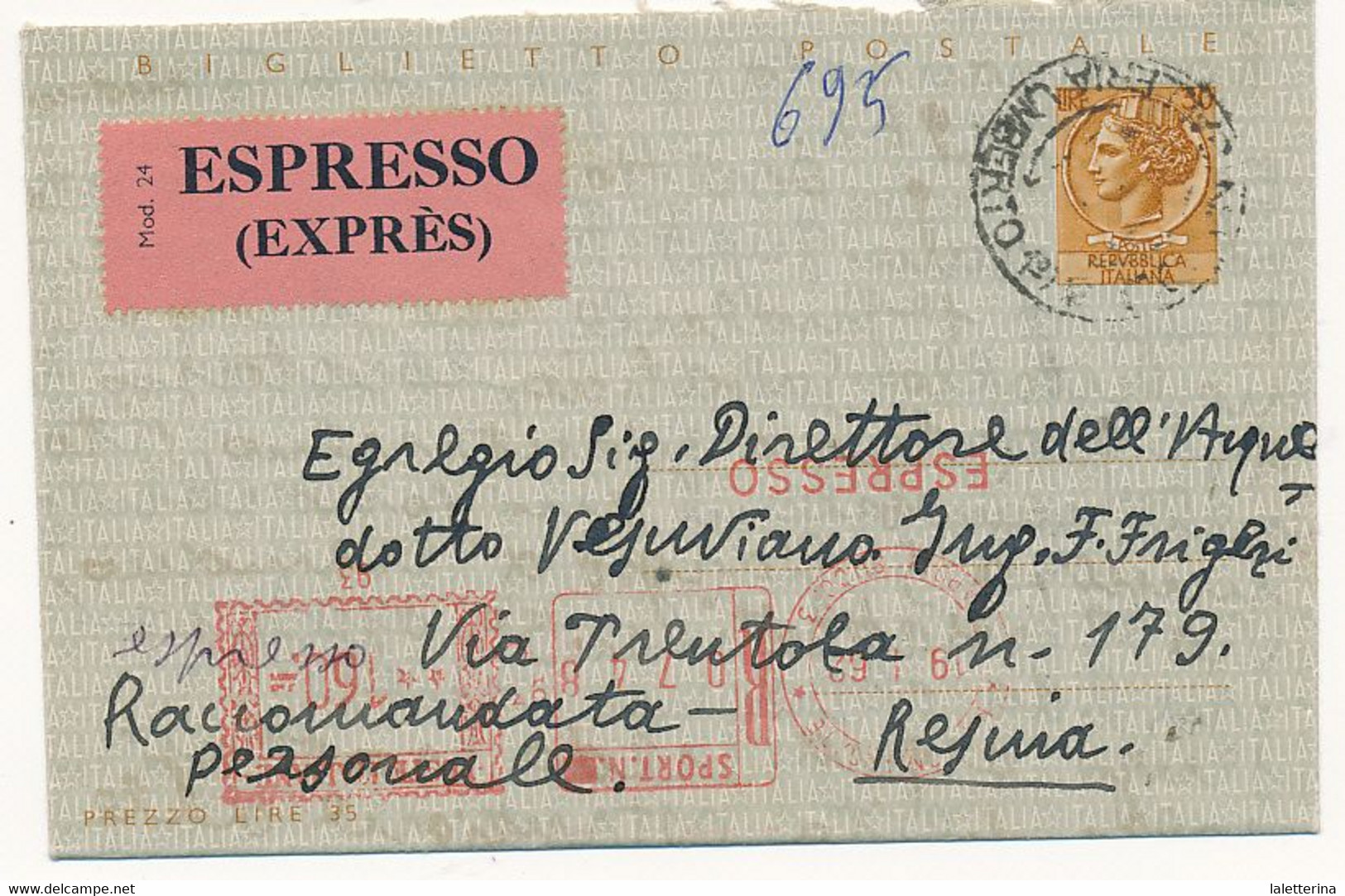 1962 BIGLIETTO POSTALE 30 LIRE SIRACUSANA ESPRESSO CON INTEGRAZIONE MECCANICA 160 LIRE - 1961-70: Marcophilia