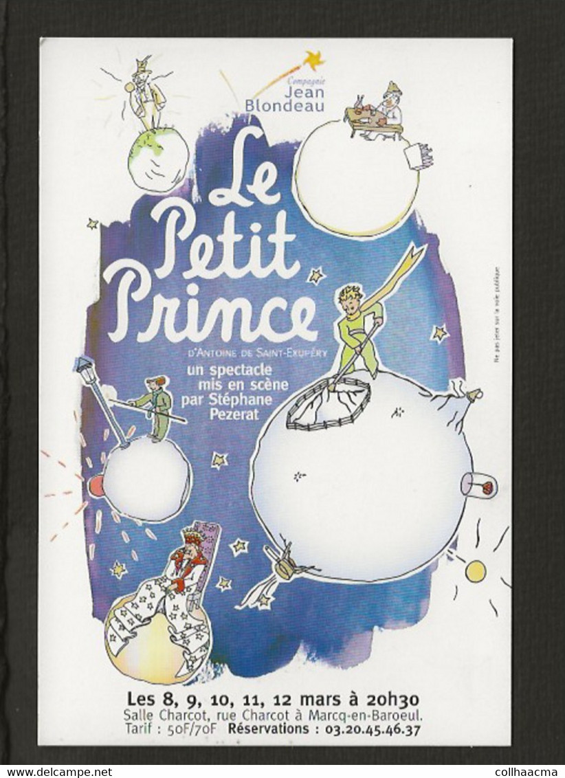 Spectacle / Marcq En Baroeul Salle Charcot " Le Petit Prince ",Compagnie Jean Blondeau - Andere & Zonder Classificatie