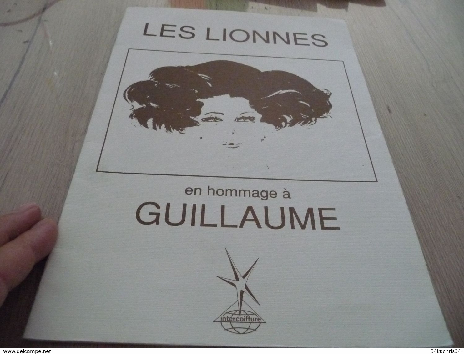 Haute Coiffure Paris Les Lionnes Programme 28 Pages Hommage à Guillaume Coiffeur - Programs