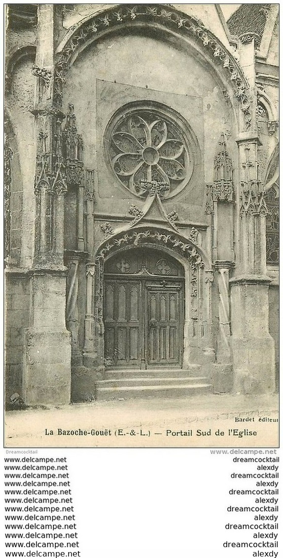 Promotion : 28 LA BAZOCHE-GOUËT. Portail De L'Eglise 1932 - Autres & Non Classés