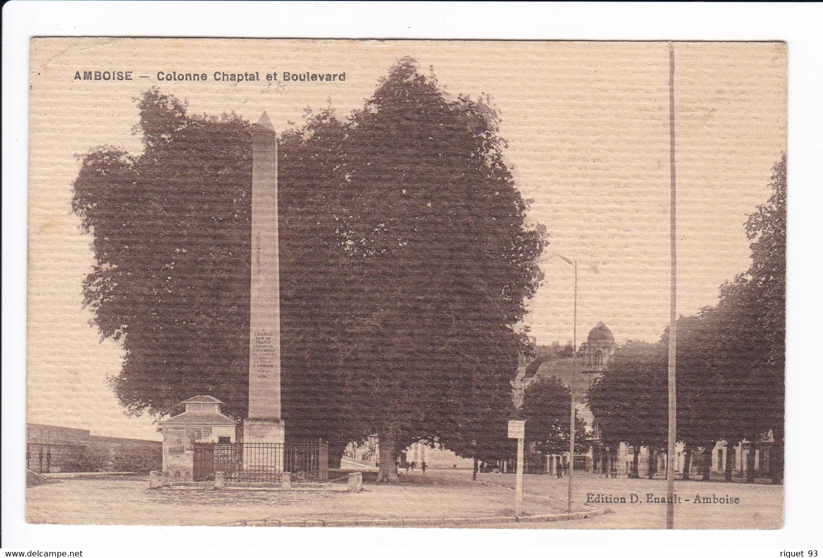 AMBOISE - Colonne Chaptal Et Boulevard - Amboise