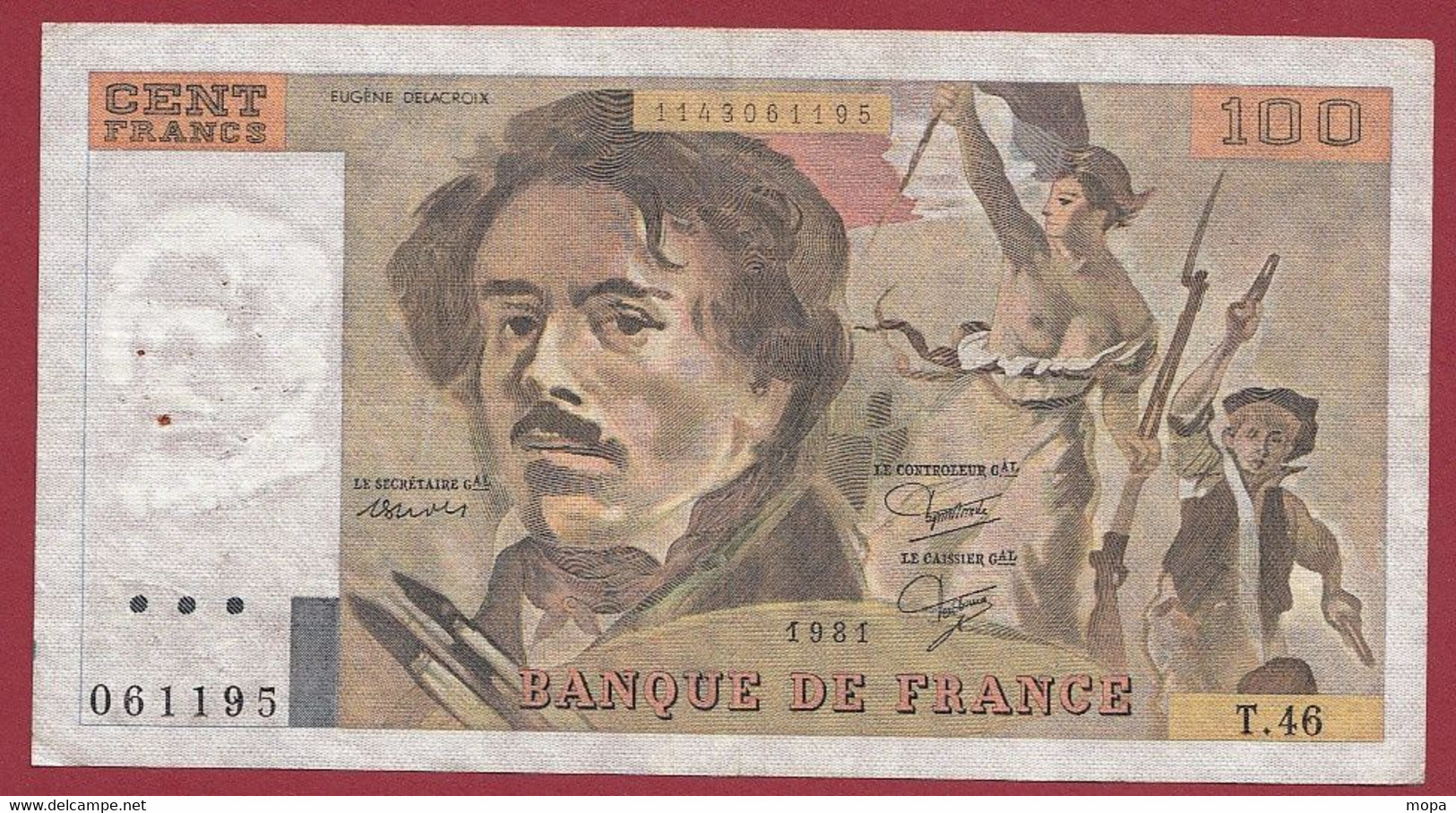 100 Francs "Delacroix" 1981----ALPH. T.46-- DANS L 'ETAT - 100 F 1978-1995 ''Delacroix''