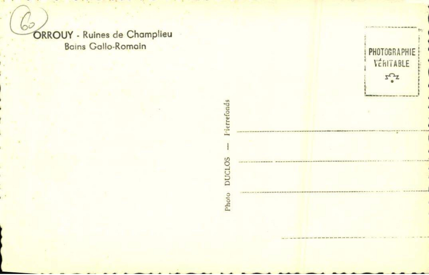 [60] Oise > Orrouy > Ruines Gallo-Romaines / M 44 - Altri & Non Classificati