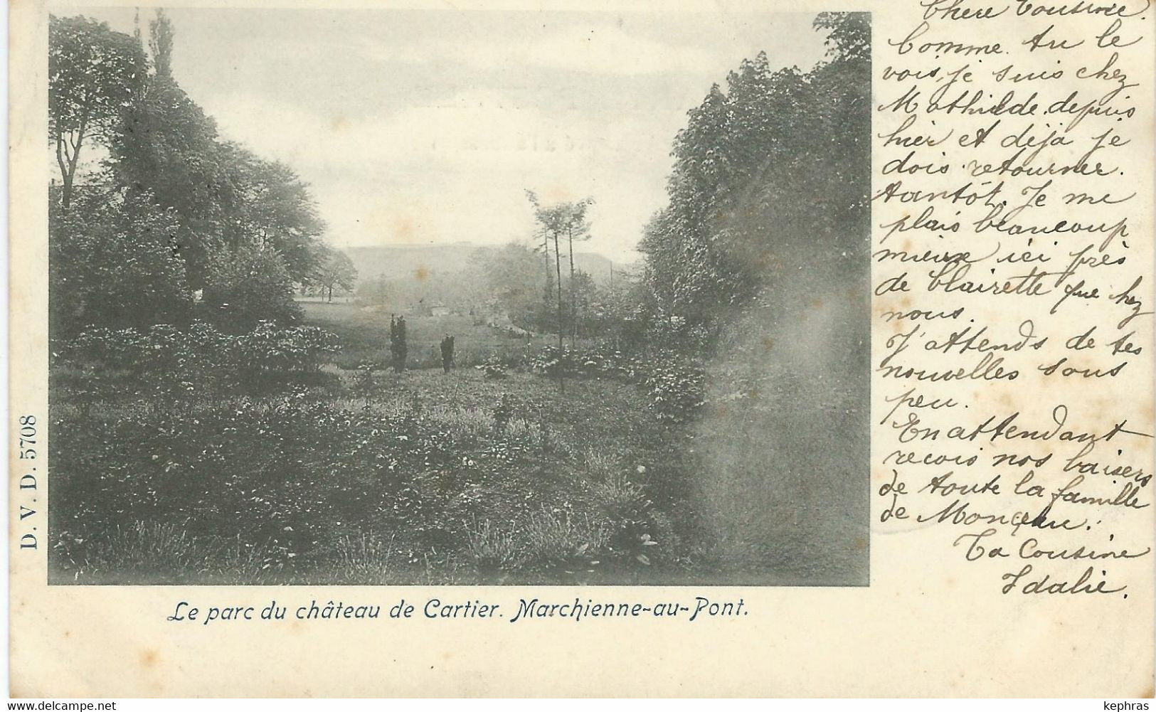 MARCHIENNE-AU-PONT ; Le Parc Du Château De Cartier - D.V.D. 5708 - Cachet De La Poste 1901 - Charleroi
