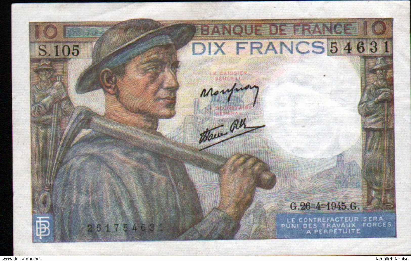 Billet 10 Francs Mineur, 26=4=1945 - 10 F 1941-1949 ''Mineur''