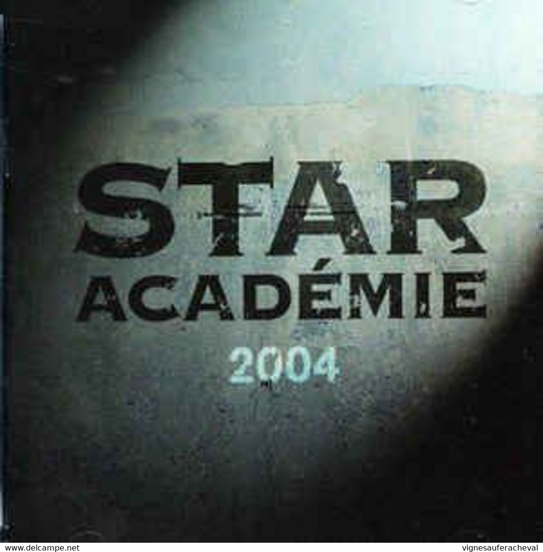 Artistes Variés- Star Académie 2004 - Sonstige & Ohne Zuordnung