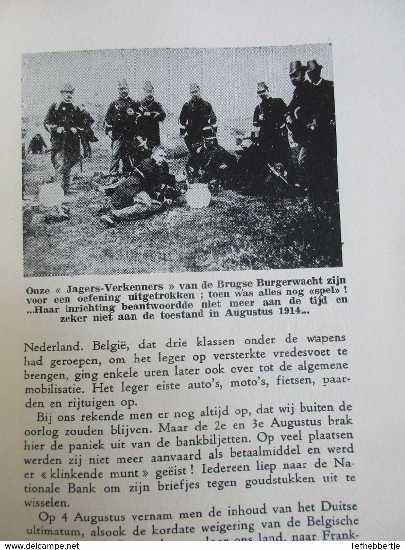 Brugge Onder De Oorlog 1914-1918 - Door J. De Smet - Eerste Wereldoorlog - Historia