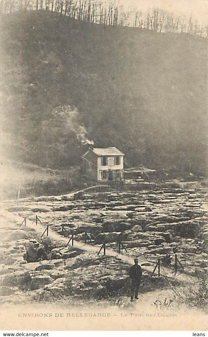 Environs De BELLEGARDE  - Le Pont Des OUILLES - Bellegarde-sur-Valserine