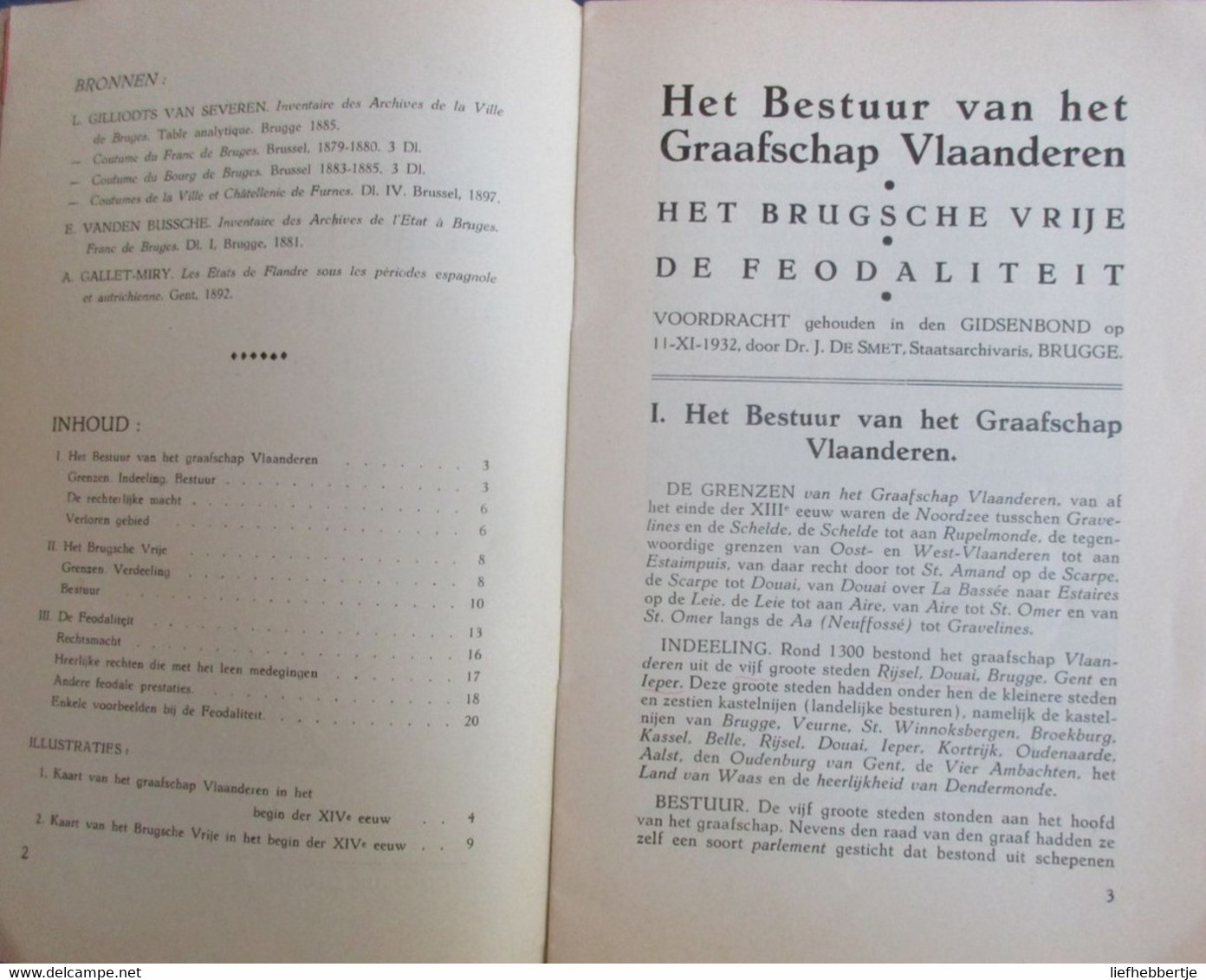 Het Bestuur Van Het Graafschap Vlaanderen - Het Brugse Vrije - De Feodaliteit - Brugge - Middeleeuwen - History