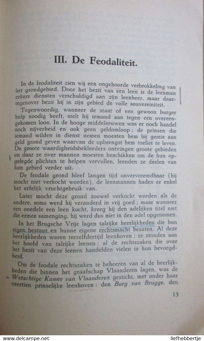 Het Bestuur Van Het Graafschap Vlaanderen - Het Brugse Vrije - De Feodaliteit - Brugge - Middeleeuwen - Histoire