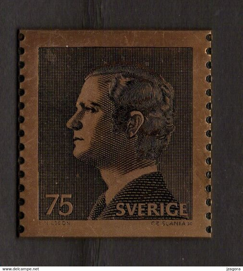 SWEDEN SUEDE SCHWEDEN 1974 KING CARL XIV GUSTAF STAMP  (Mi 850)  ENGRAVING IN BRONZE BY SLANIA - Probe- Und Nachdrucke