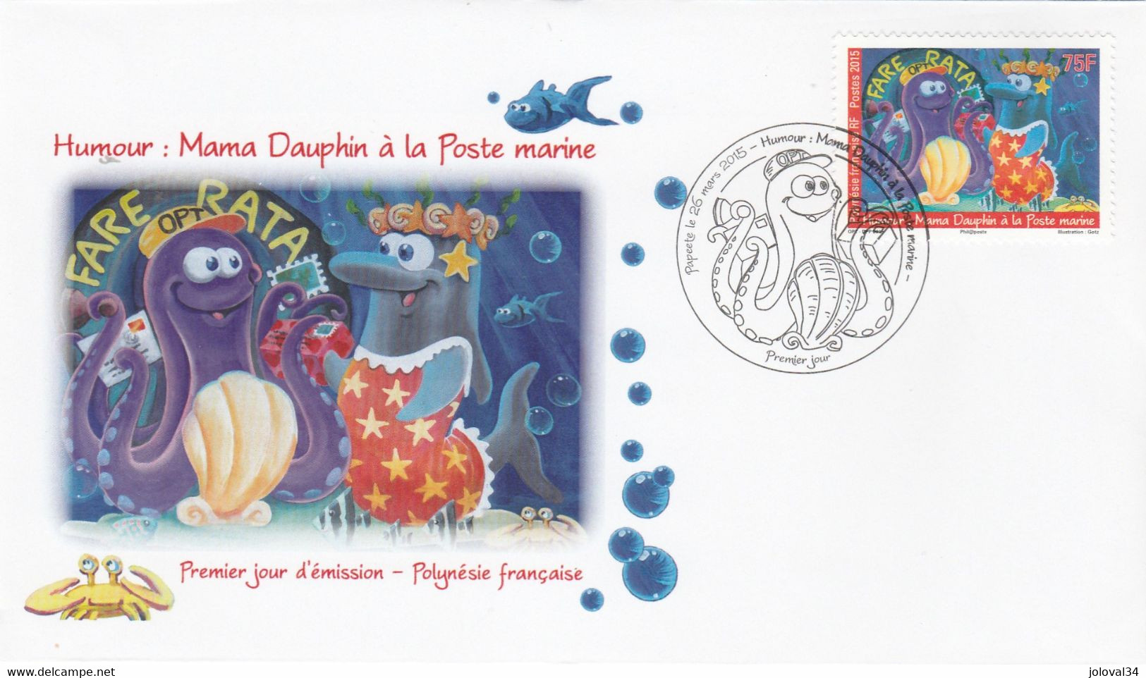 Polynésie FDC 2015 - Yvert 1084 Humour Mama Dauphin à La Poste Marine - FDC