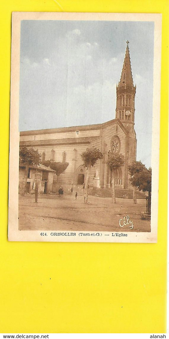 GRISOLLES L'Eglise (Cély Labrune) Tarn Et Garonne (82) - Grisolles