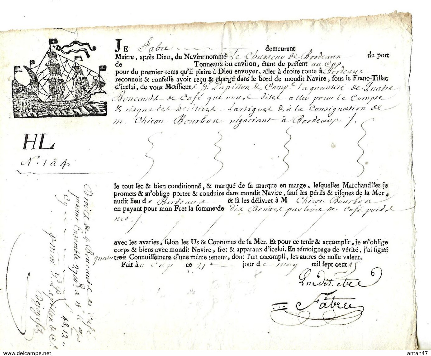 Contrat De Transport De Café Par Bateau 1785 / Signé FABVRE / Bateau "Le Chasseur De Bordeaux" Pour Chicon Bourbon - ... - 1799