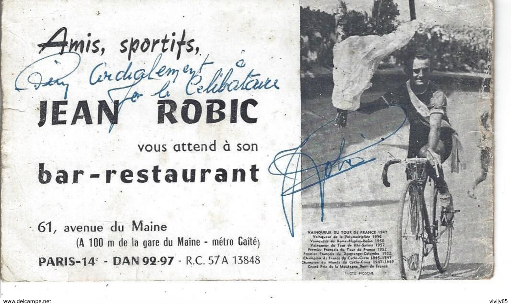 75 - PARIS - Rare Carte Publicitaire Du Bar/Restaurant De Jean ROBIC Avec Sa Dédicace Et Sa Signature (cyclisme) - Visitenkarten