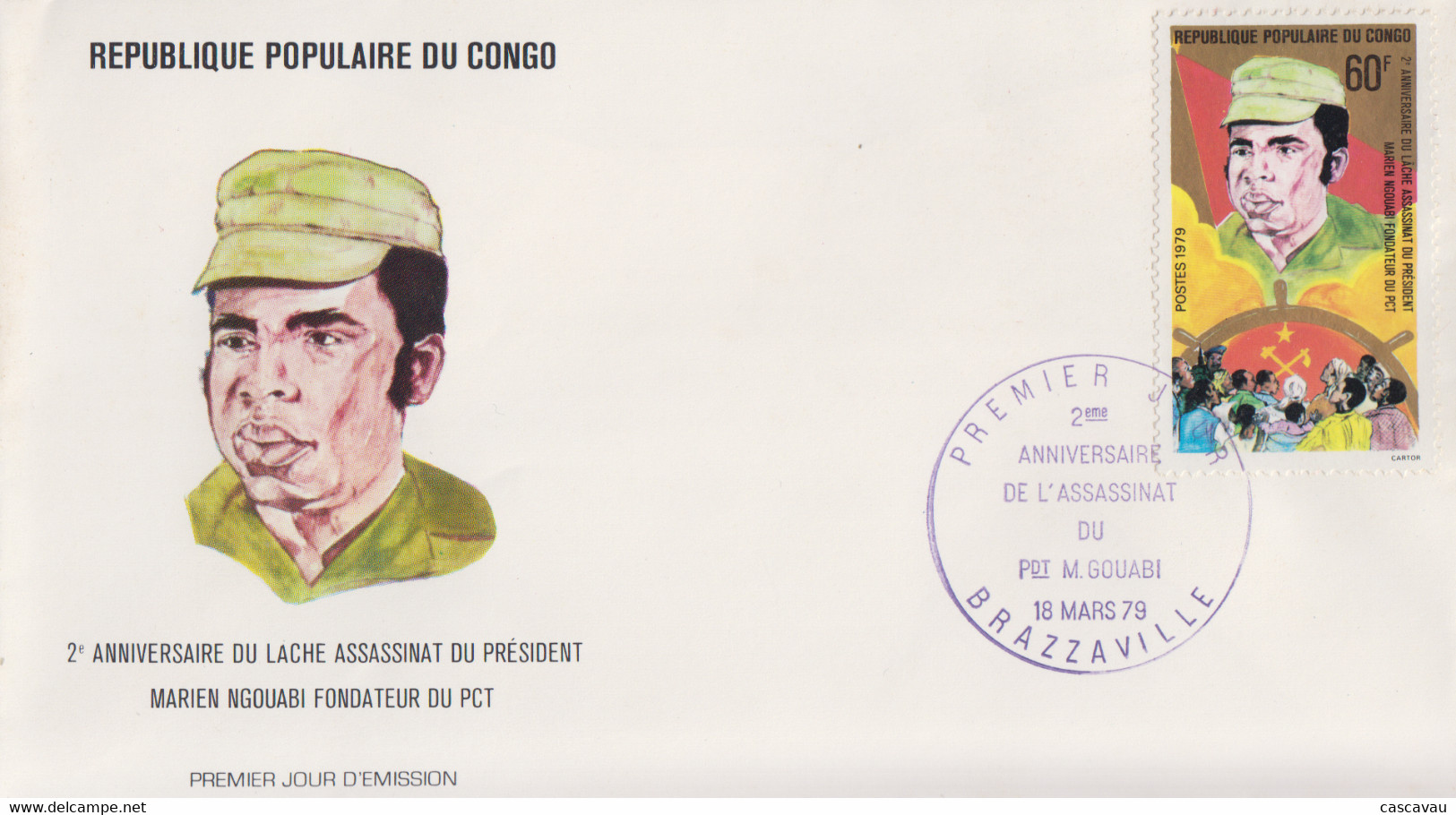 Enveloppe  FDC  1er  Jour   CONGO   2éme  Anniversaire  Assassinat  Du   Président   Marien  NGOUABI    1979 - FDC