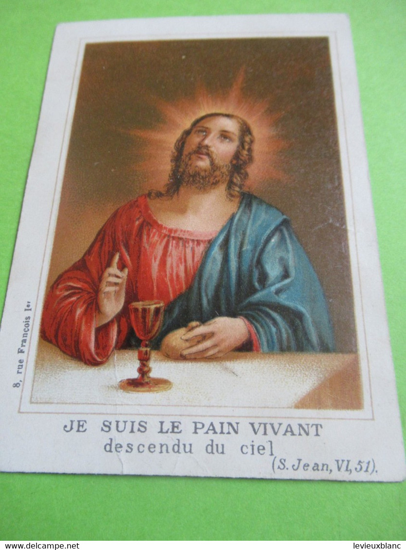 Image Religieuse/ Je Suis Le Pain Vivant/1ére Communion/ LYCEE HOCHE/Premier Serment/VERSAILLES/1905              IMPI47 - Religion & Esotericism