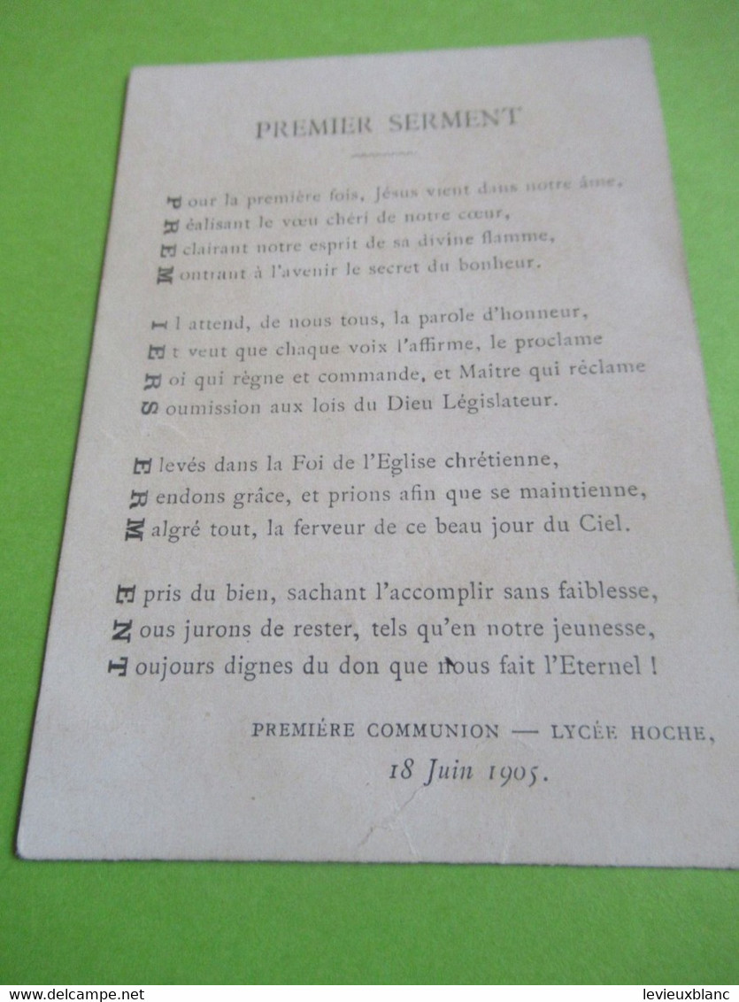 Image Religieuse/ Je Suis Le Pain Vivant/1ére Communion/ LYCEE HOCHE/Premier Serment/VERSAILLES/1905              IMPI47 - Religion & Esotérisme