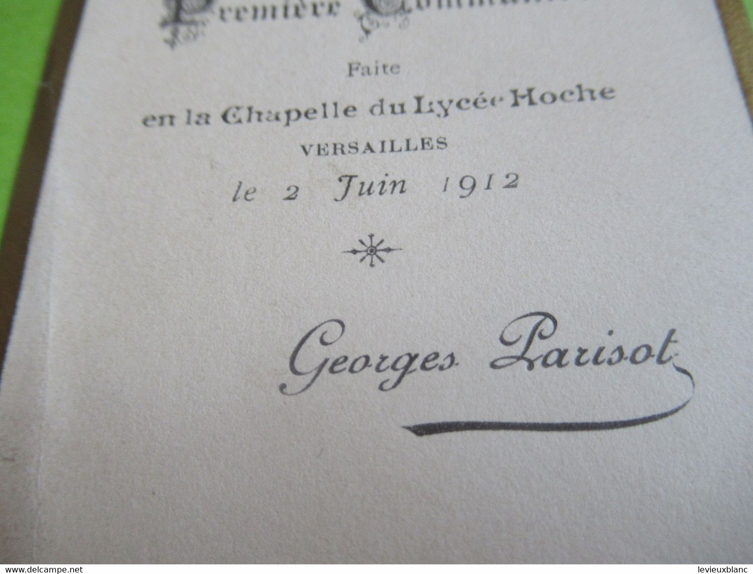 Image Religieuse/ Alors Ils Le Reconnurent/1ére Communion/Chapelle LYCEE HOCHE/Georges Parisot/VERSAILLES/1912   IMPI49 - Religion & Esotericism