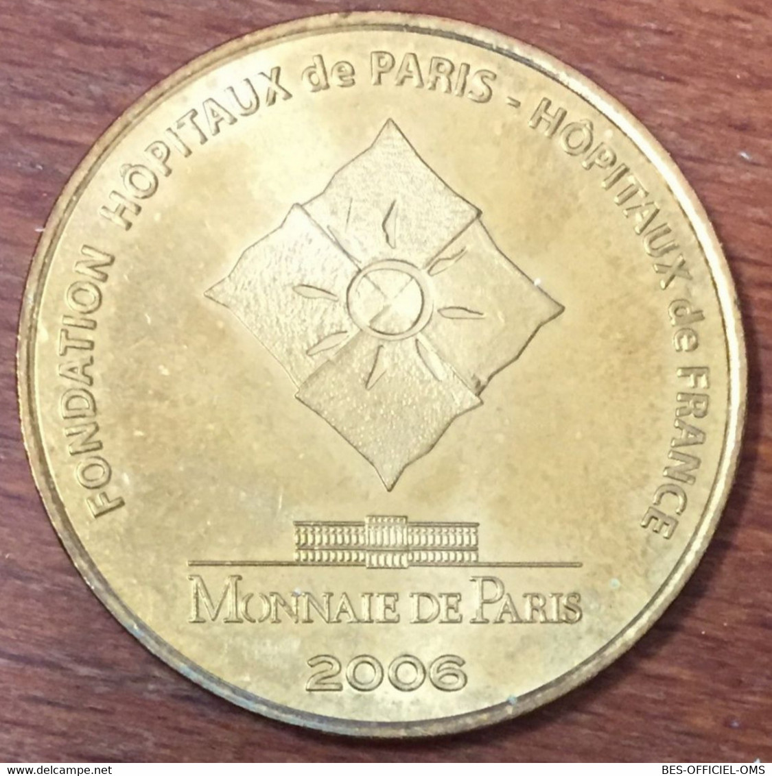 75005 HÔPITAUX DE PARIS PIÈCES JAUNES MDP 2006 MÉDAILLE SOUVENIR MONNAIE DE PARIS JETON TOURISTIQUE MEDALS COINS TOKENS - 2006