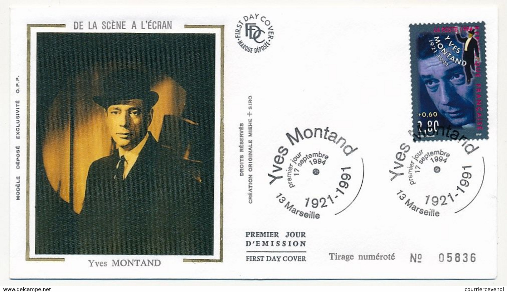 FRANCE =>  FDC/ Soie - "De La Scène à L'écran" - Yves Montand - 17 Sept. 1994 - 1990-1999