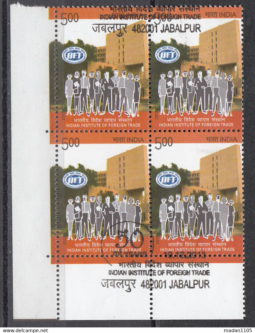 INDIA 2013, FIRST DAY CANCELLED,   Indian Institute Of Foreign Trade, Block Of 4 - Oblitérés