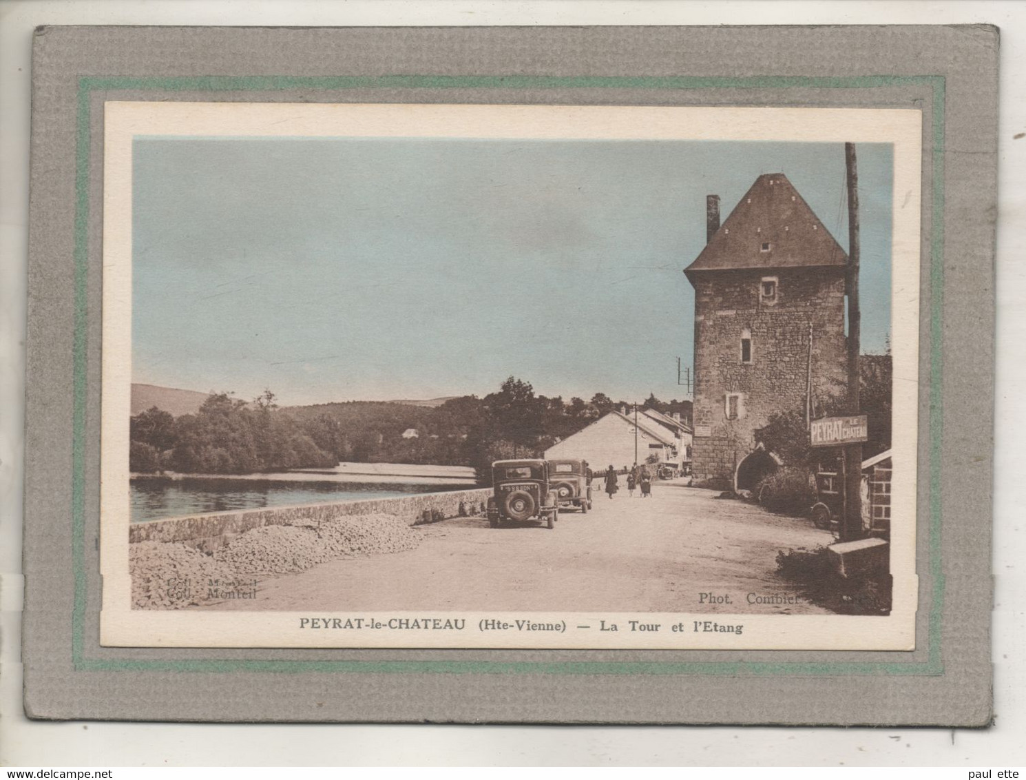 CPA - (87) PEYRAT-le-CHÂTEAU - Aspect De La Tour Et De L'Etang Dans Les Années 30 - Autres & Non Classés