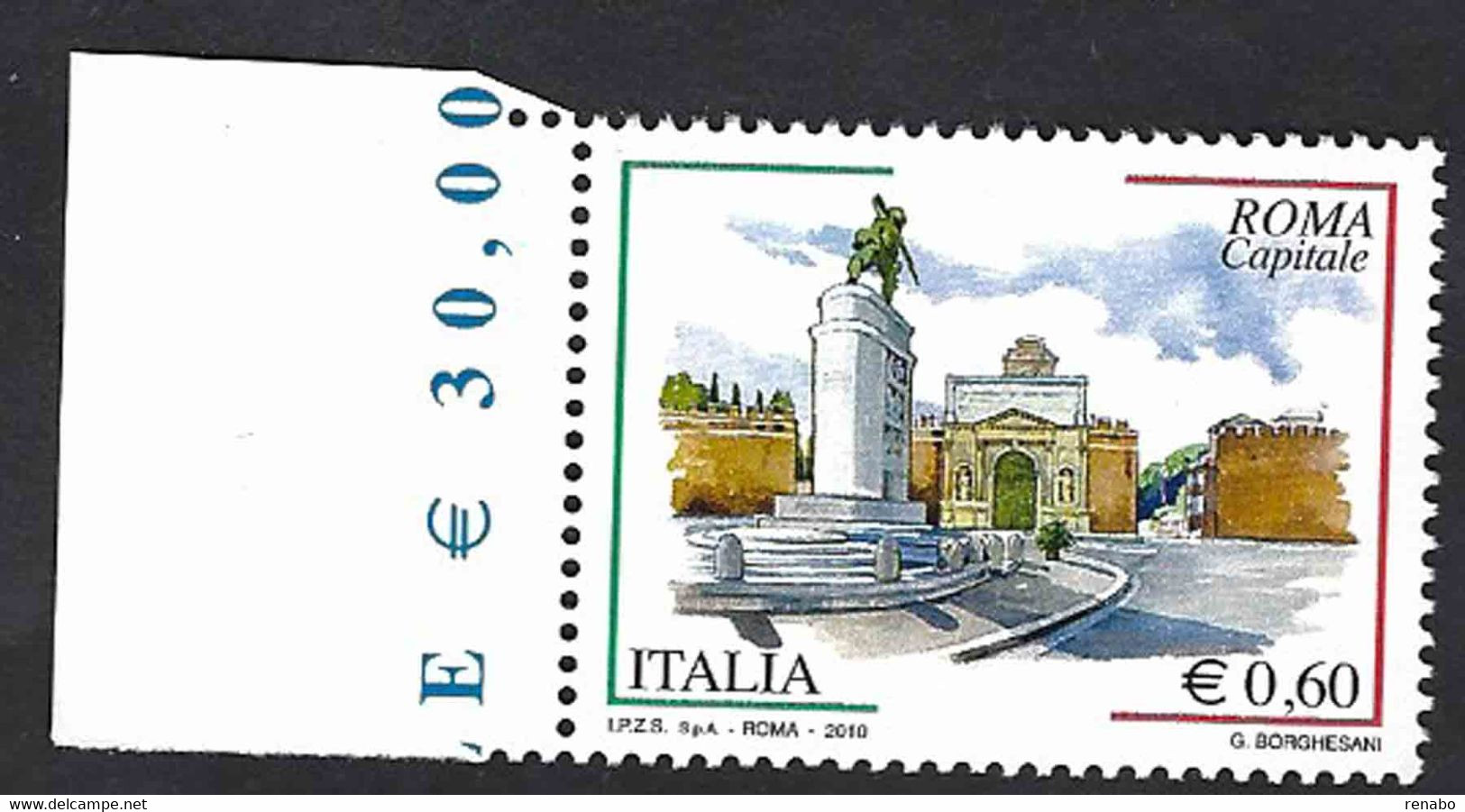 Italia 2010; Roma Capitale: Piazzale Di Porta Pia; Francobollo  Con Il Prezzo Del Foglio Sul Bordo Sinistro - 2001-10: Mint/hinged