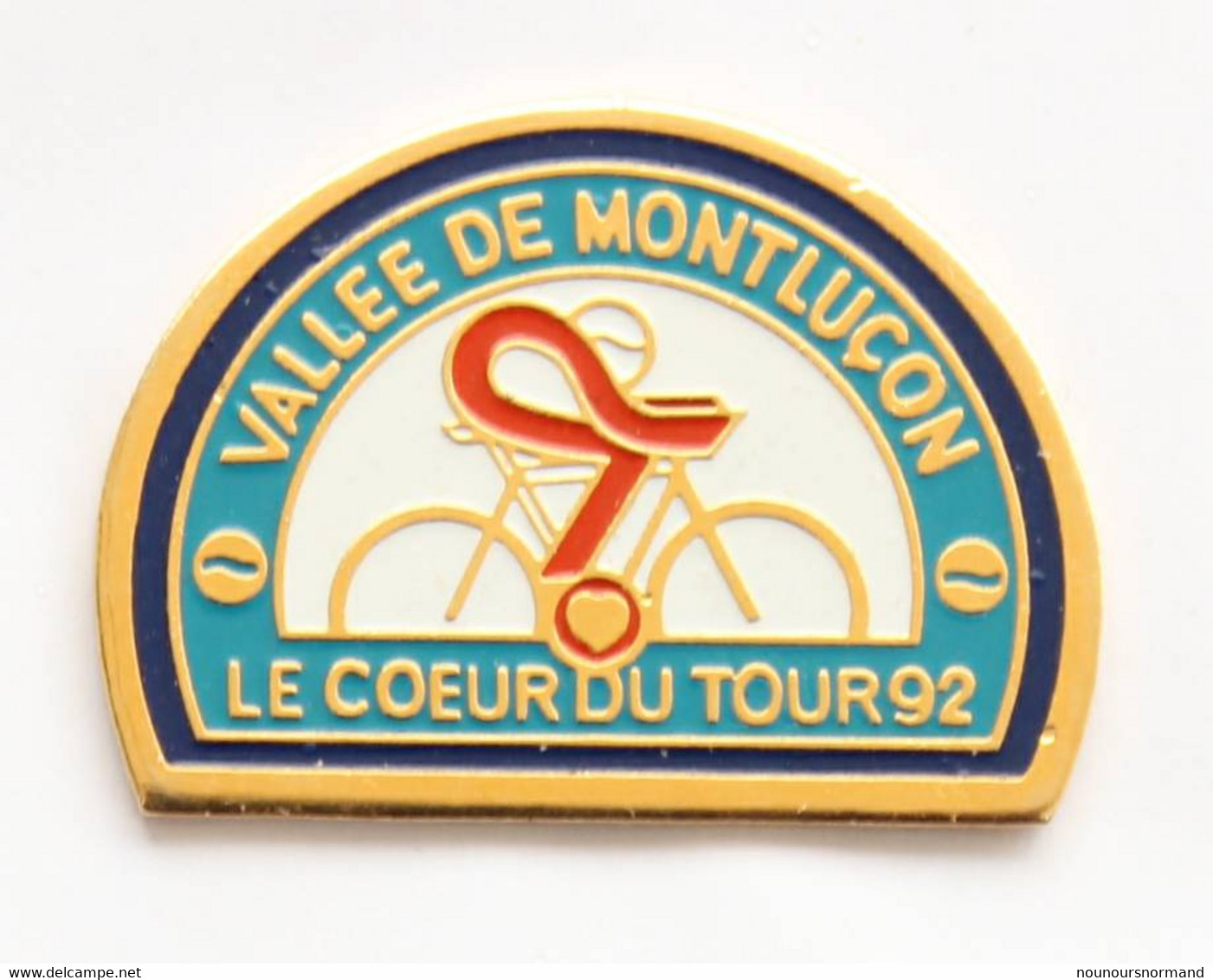 Pin's Vallée De MONTLUCON - LE COEUR DU TOUR 92 - Cycliste - Coeur - SP - J683 - Cycling