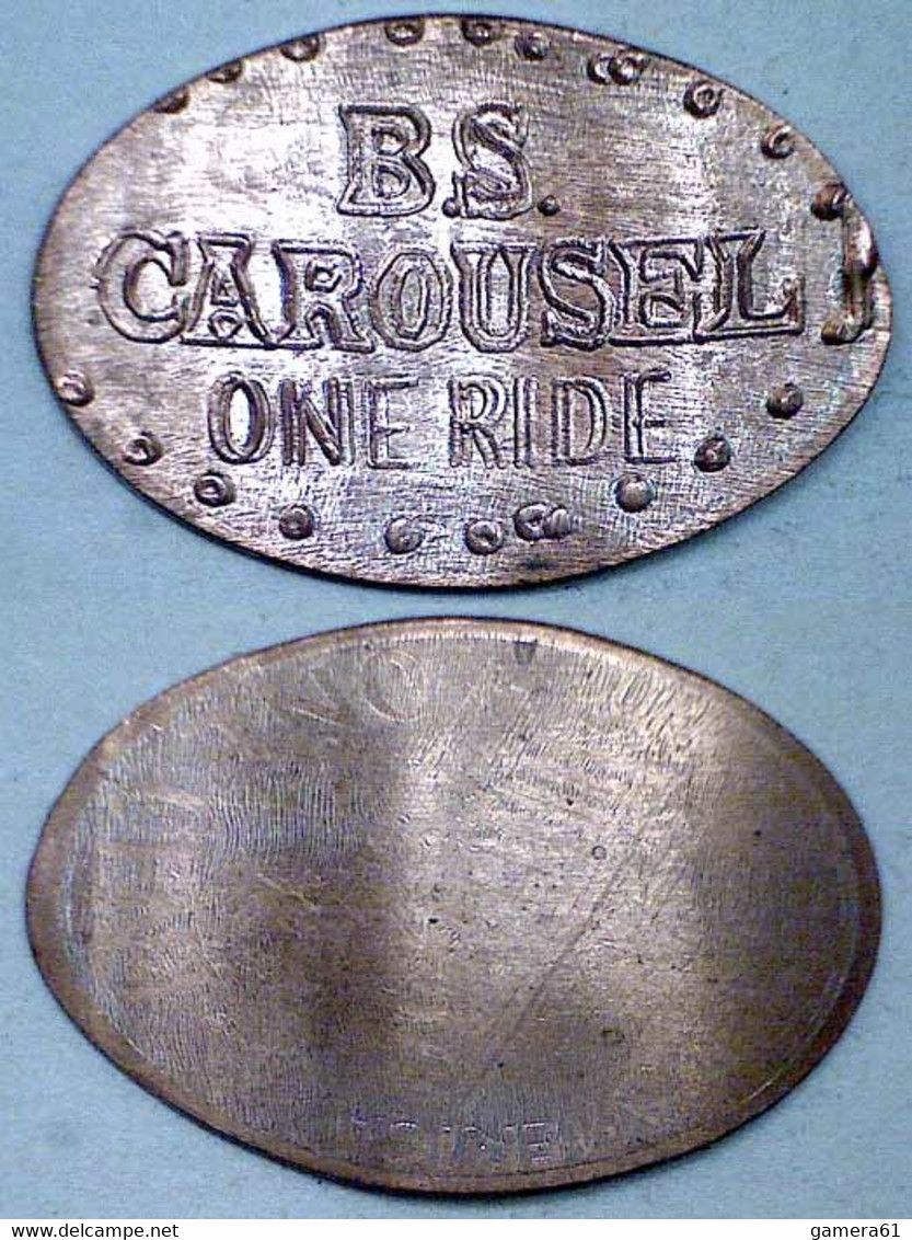 03721 GETTONE TOKEN JETON FICHA ELONGATED B.S. CAROUSEL ONE RIDE - Elongated Coins