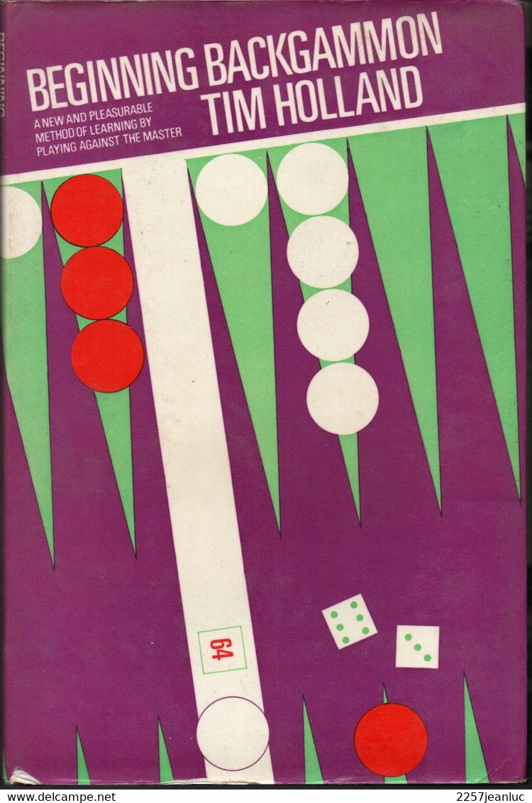 Beginning Backgammon Tim Holland W.H.Allen London 1974 - 1950-Now