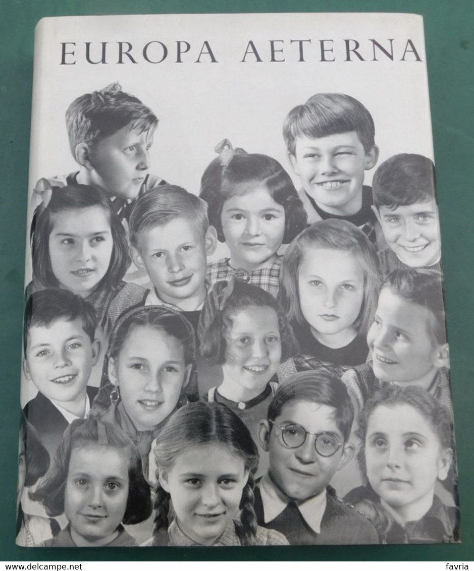 EUROPA  AETERNA, 1966 - 3 Volumi Perfetti, Per In Totale 1175 Pagine, Con Illustrazioni E Tavole - Altri & Non Classificati