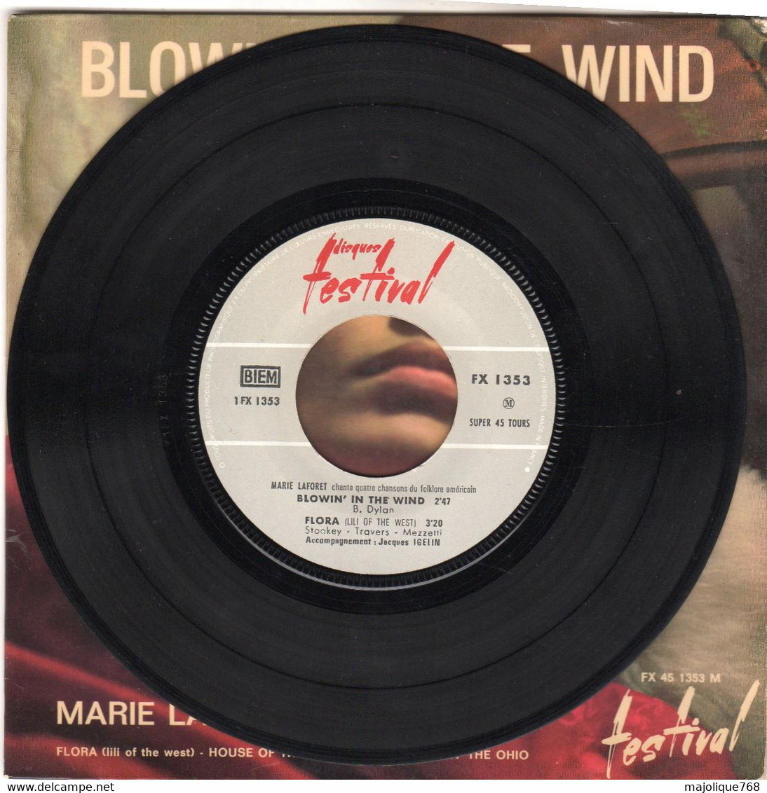 Marie Laforêt ‎– Blowin' In The Wind - , Disques Festival ‎– FX 1353  Vinyl, 7", 45 RPM, EP : France Sortie: 1963 - Country & Folk