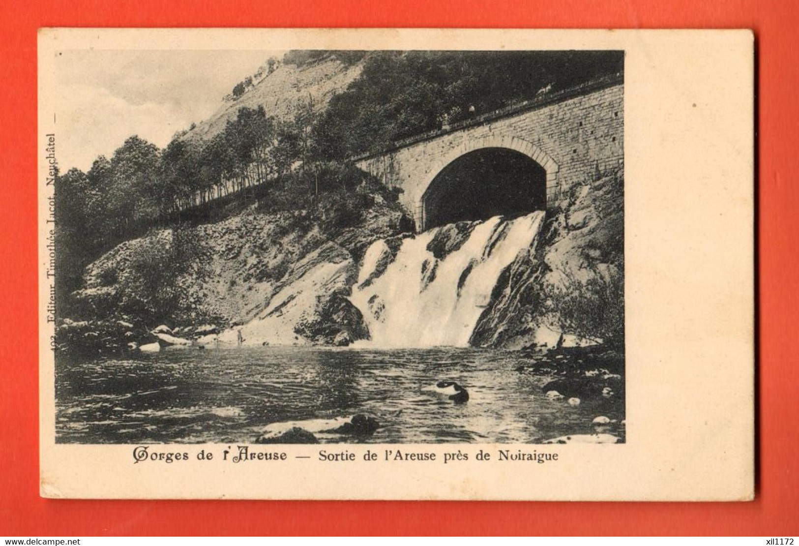 ZBA-19  Gorges De L'Areuse . Sortie De L'Areuse Près De Noiraigue.Circulé 1907 - Noiraigue 