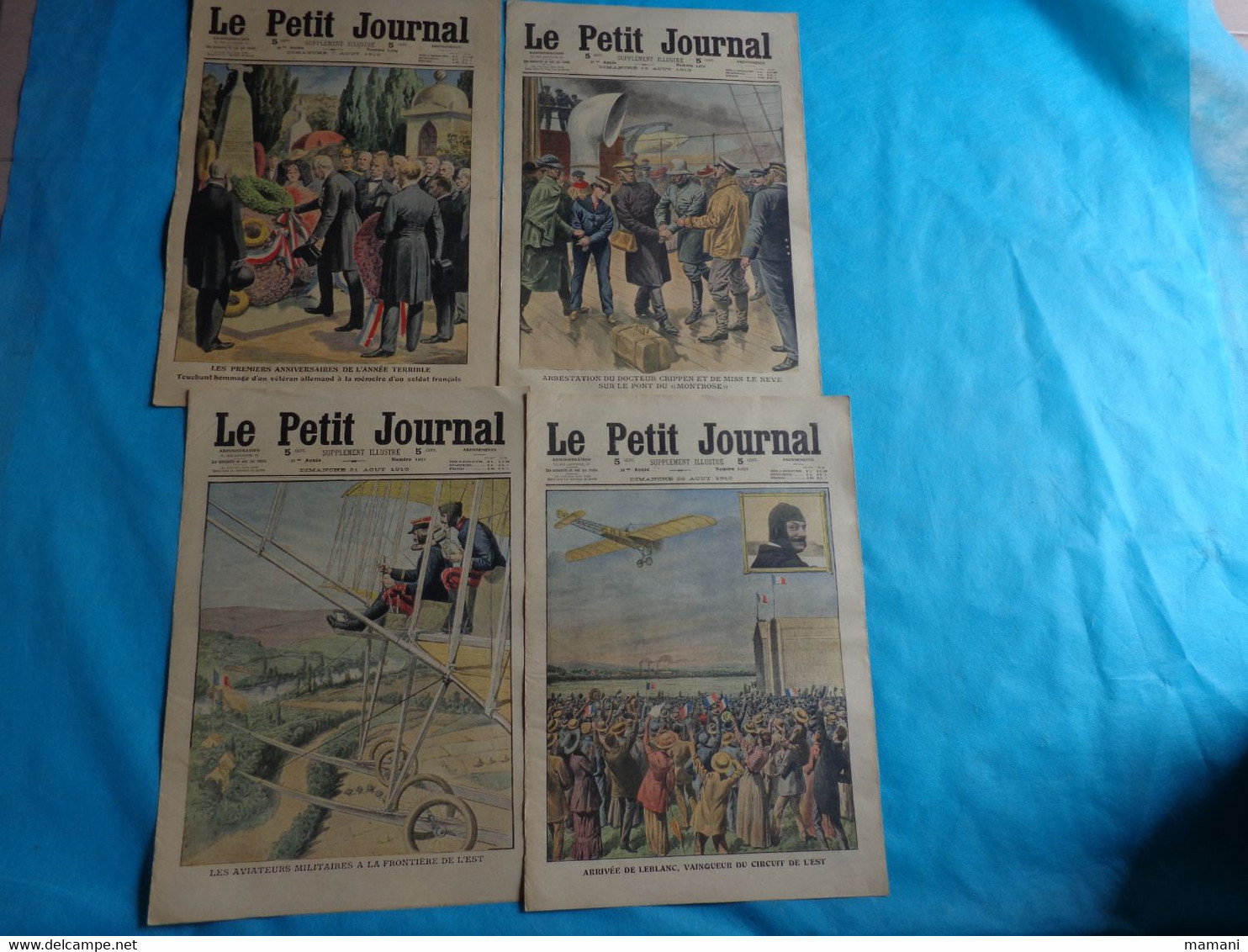 4 N° Le Petit Journal Aout 28-21-14-7 De 1910 Dr Crippon-graby-arrivee De Leblanc-moussa Ag Amastane-aviateur - Autres & Non Classés