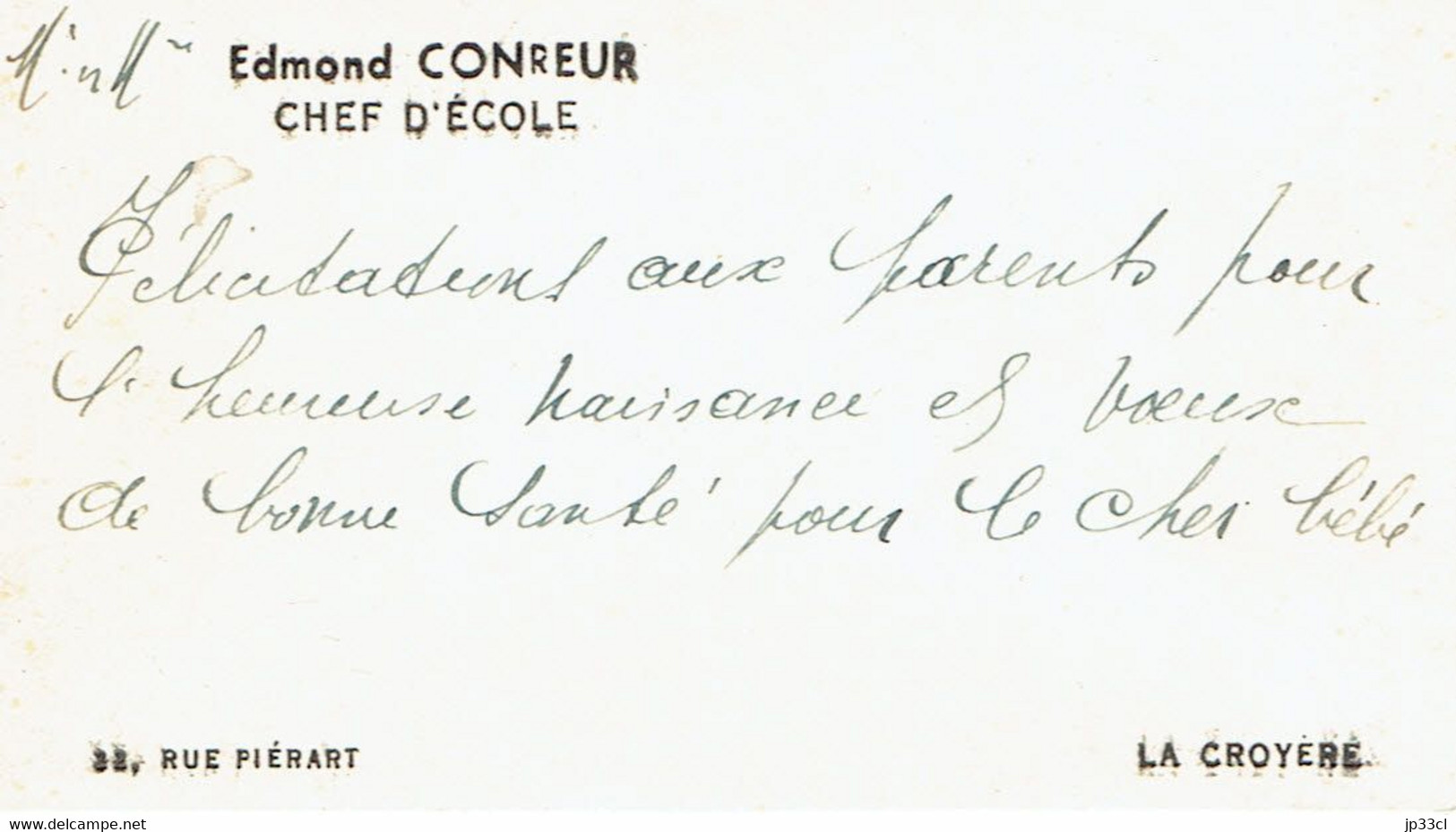 Ancienne Carte De Visite Autographe De Mr Et Mme Edmond Conreur, Rue Piérart, La Croyère (1947) - Tarjetas De Visita