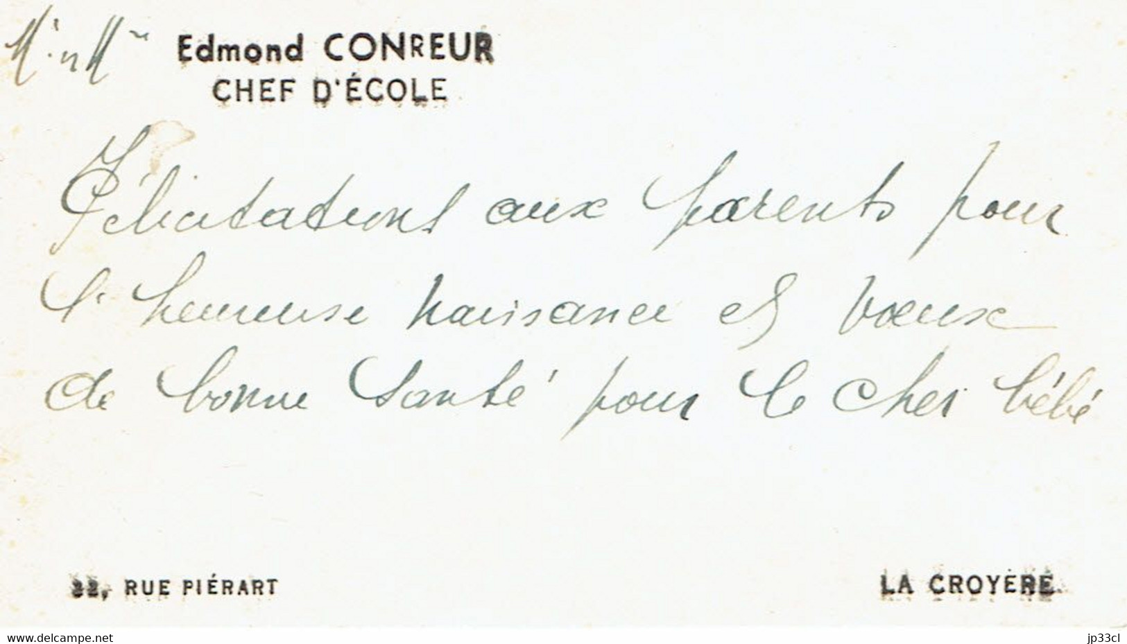 Ancienne Carte De Visite Autographe De Mr Et Mme Edmond Conreur, Rue Piérart, La Croyère (1947) - Cartes De Visite