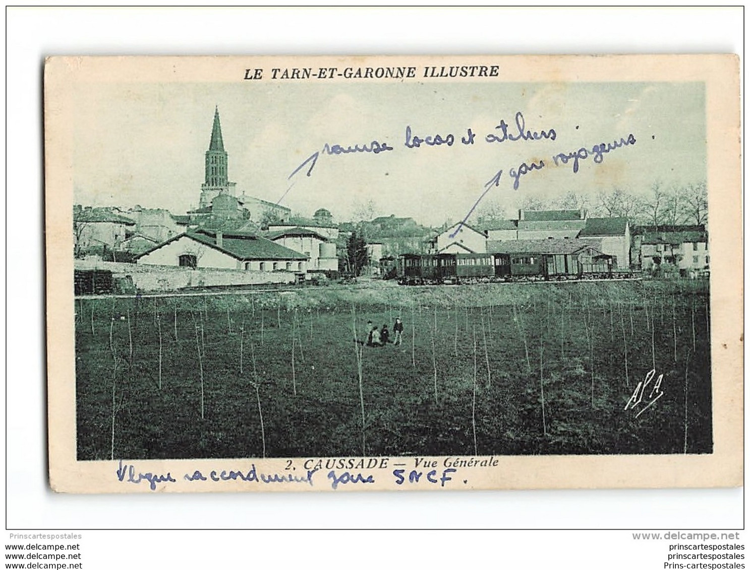 CPA 82 Caussade La Gare Et Le Train Tramway Les Ateliers Ligne De Caussade Caylus - Caussade