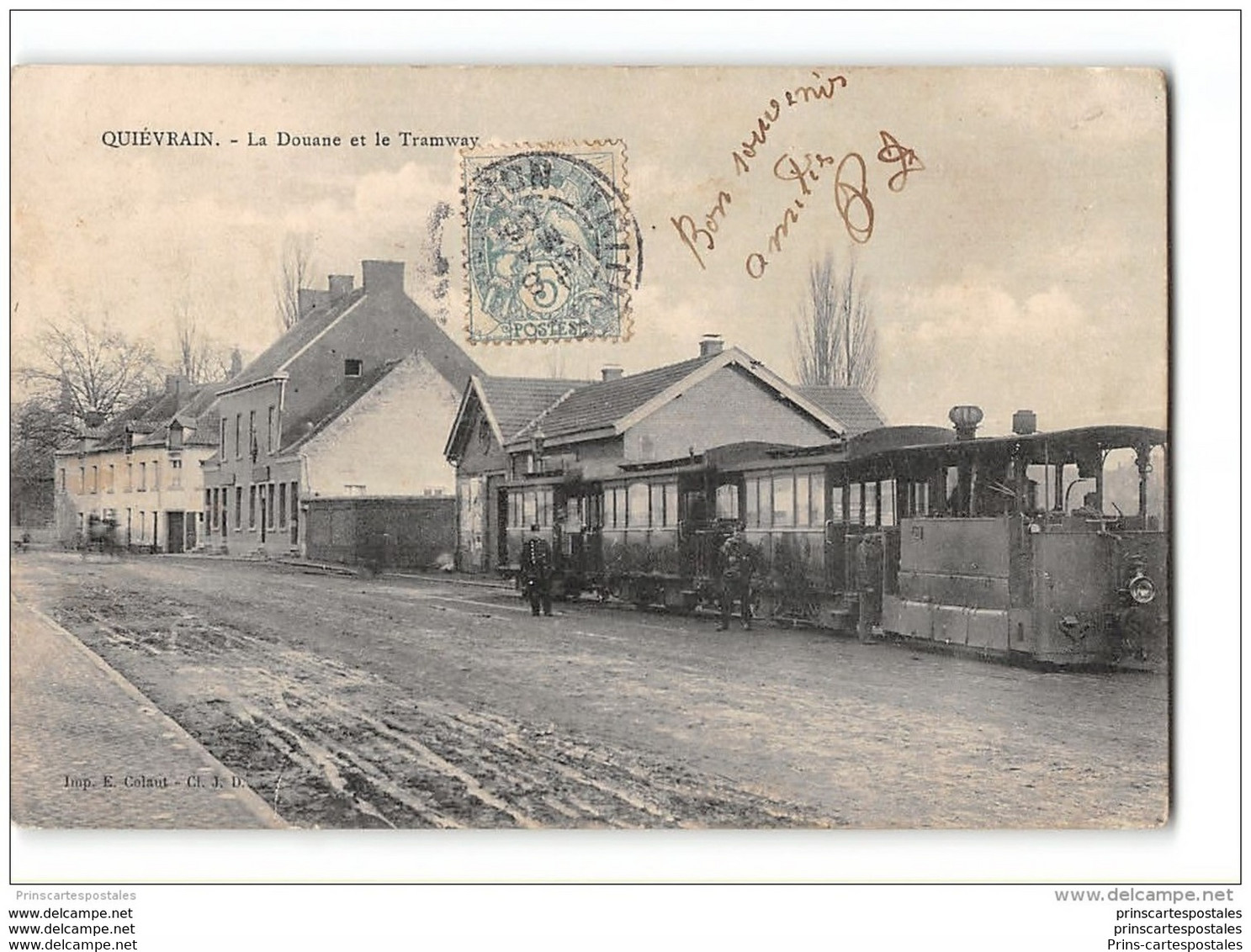 CPA Belgique Quievrain La Douanne Et Le Tramway - Quiévrain